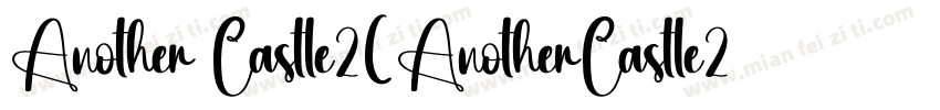 Another Castle2(AnotherCastle2)字体转换